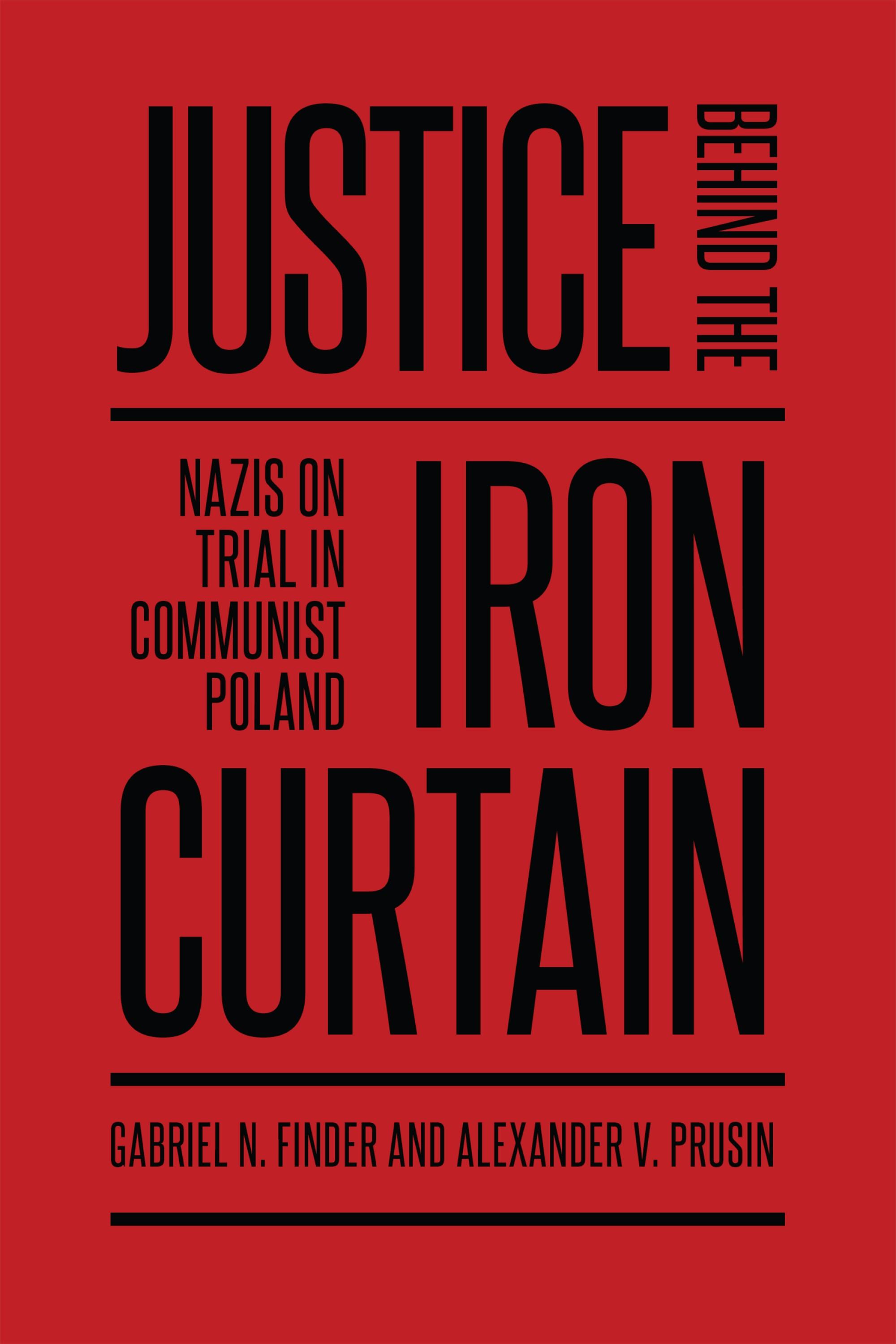 Justice Behind the Iron Curtain